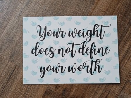 'Your weight does not define your worth' - Ansichtkaart