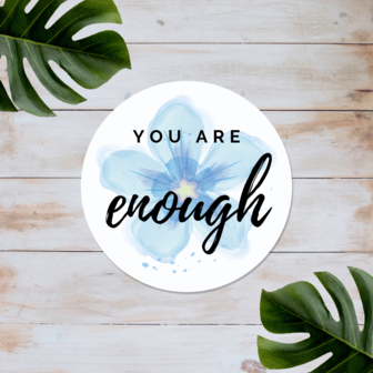 You are enough - Set van 10 Stickers