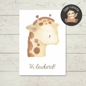 'Hi leukerd!' Giraffe - Ansichtkaart