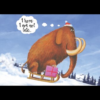 'I hope I am not late' Mammoet Kerst - Ansichtkaart