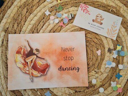 'Never stop dancing' Quote Dansen - Ansichtkaart