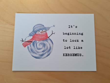 'It's beginning to look a lot like KERSEMUS' Sneeuwpop Kerst - Ansichtkaart